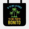 Si Tu Me Lo Pides Yo Me Porto Bonito Bright Design Tote Official Bad Bunny Merch