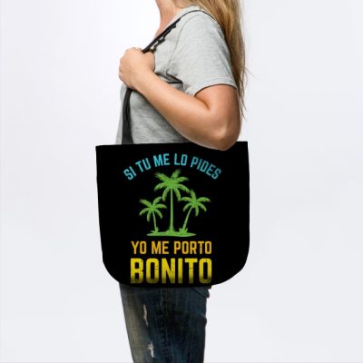 Si Tu Me Lo Pides Yo Me Porto Bonito Bright Design Tote Official Bad Bunny Merch