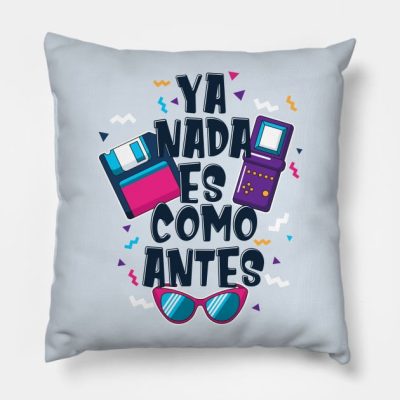 Ya Nada Es Como Antes Throw Pillow Official Bad Bunny Merch