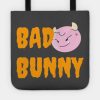 Bad Bunny Tote Official Bad Bunny Merch