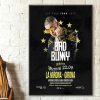 Bad Bunny Concert in Girona Bad Bunny Tour Poster 1 Poster - Bad Bunny Store